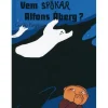 Vem spökar Alfons Åberg?