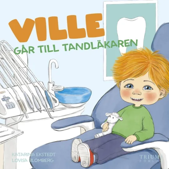 Ville går till tandläkaren